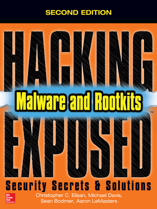Cover image for Hacking Exposed Malware & Rootkits